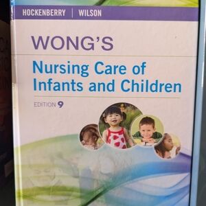 Wong's Nursing Care of Infants and Children hardback